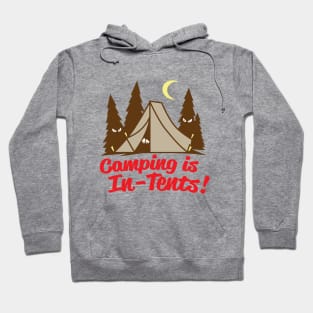 Camping Is In-Tents Hoodie